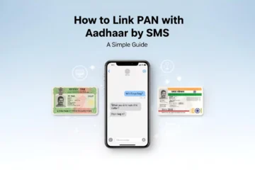 How to Link PAN with Aadhaar by SMS A Simple Guide for 2025